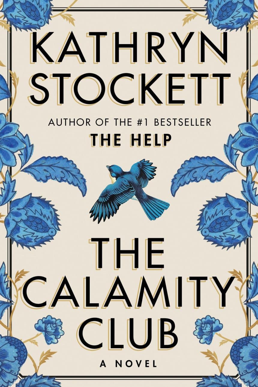 Copertina di The Calamity Club di Kathryn Stockett