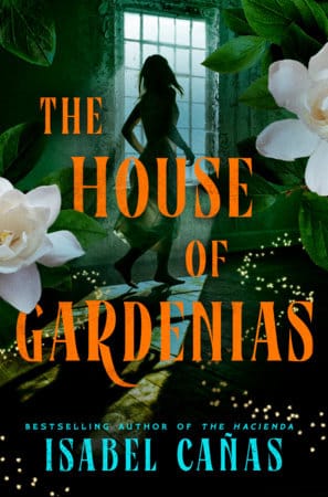 Copertina di The House of Gardenias di Isabel Cañas