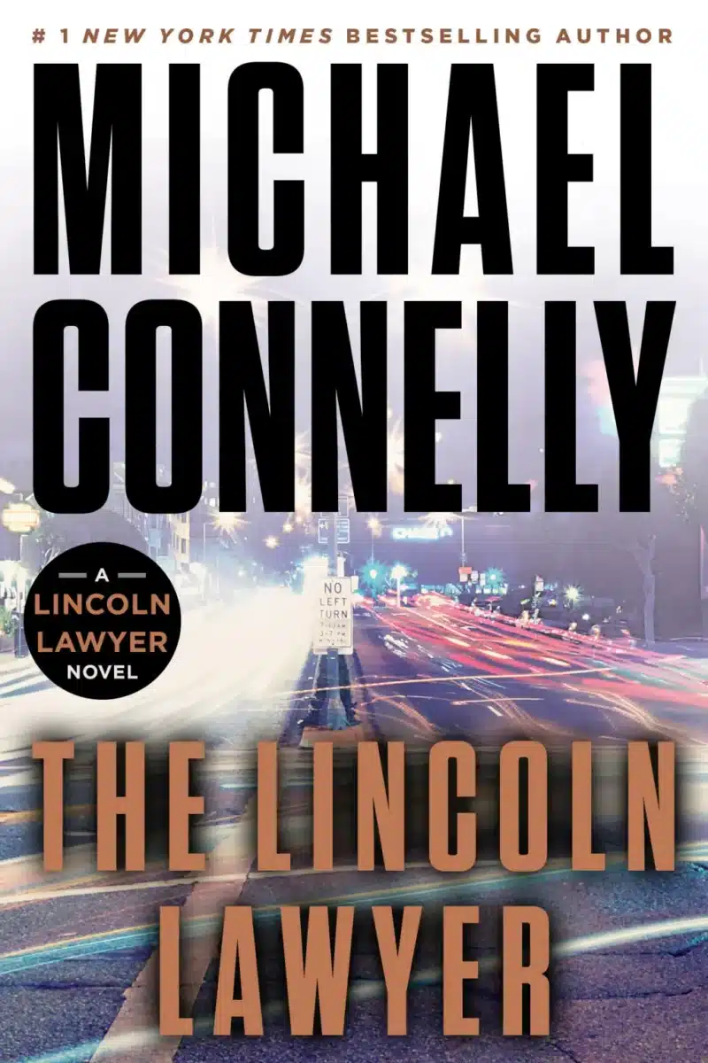 The Lincoln Lawyer di Michael Connelly, primo libro di Mickey Haller