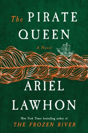 The Pirate Queen di Ariel Lawhon, romanzo ispirato a Grace O'Malley