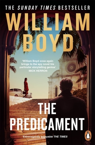 The Predicament di William Boyd, secondo romanzo di Gabriel Dax