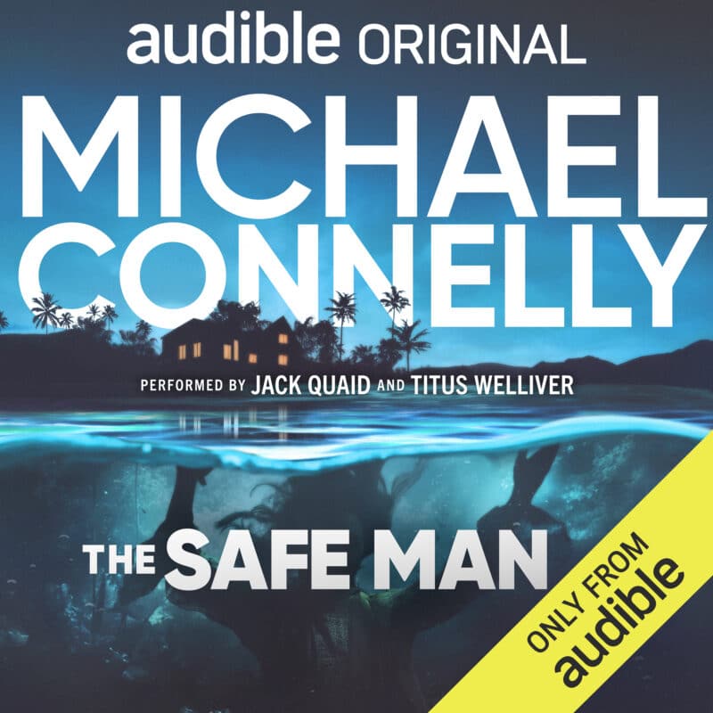The Safe Man di Michael Connelly, audio drama Audible