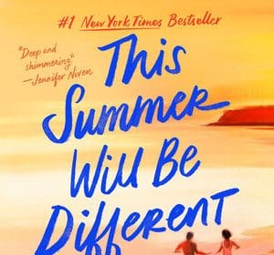 Copertina di This Summer Will Be Different di Carley Fortune