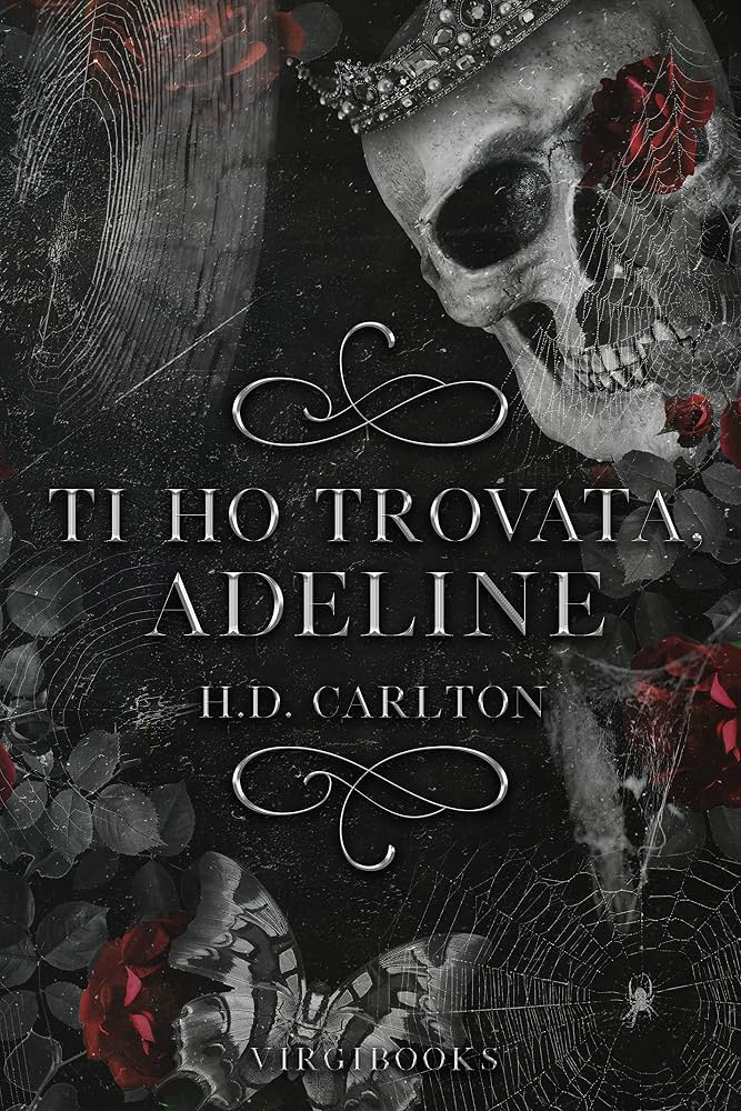Ti ho trovata Adeline di H. D. Carlton, primo libro della dilogia Il gatto e il topo