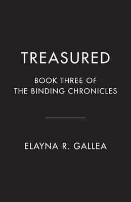 Treasured di Elayna R. Gallea, terzo libro di The Binding Chronicles