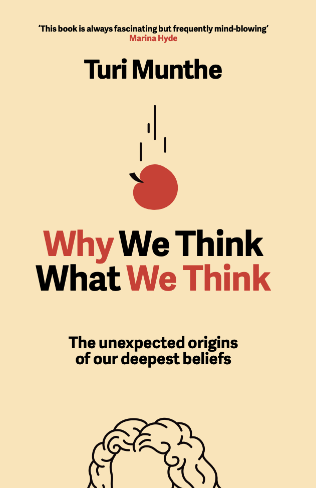 Copertina originale di Why We Think What We Think di Turi Munthe
