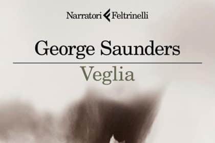 Copertina di Veglia di George Saunders, Feltrinelli 2026