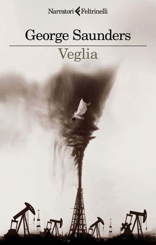 Copertina di Veglia di George Saunders, Feltrinelli 2026