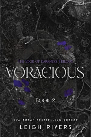 Voracious di Leigh Rivers, secondo libro della trilogia Edge of Darkness