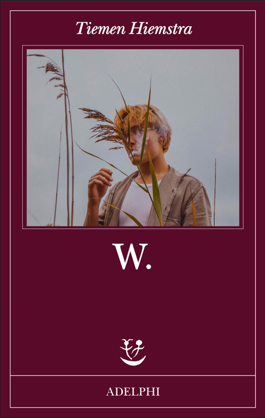 Copertina di W. di Tiemen Hiemstra, Adelphi 2026