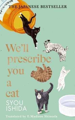 Copertina di We'll Prescribe You a Cat di Syou Ishida