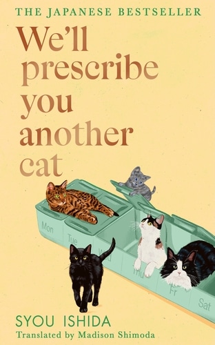 Copertina di We'll Prescribe You Another Cat di Syou Ishida
