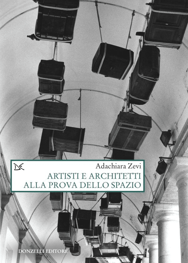 Artisti e architetti alla prova dello spazio