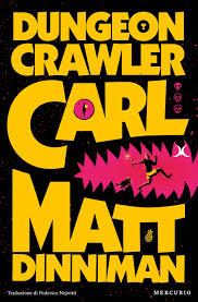 cosa leggere dopo Dungeon Crawler Carl