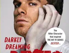 Dexter: ordine dei libri di Jeff Lindsay e da dove iniziare