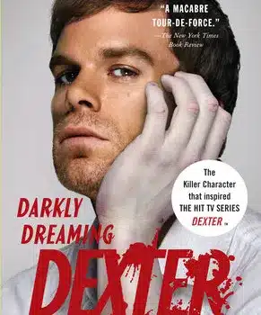 Dexter: ordine dei libri di Jeff Lindsay e da dove iniziare