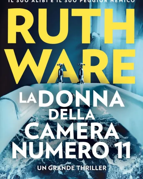 Copertina di La donna della camera numero 11 di Ruth Ware