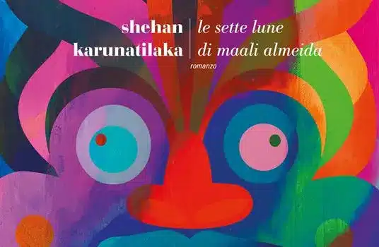 Copertina italiana di Le sette lune di Maali Almeida di Shehan Karunatilaka, Fazi Editore