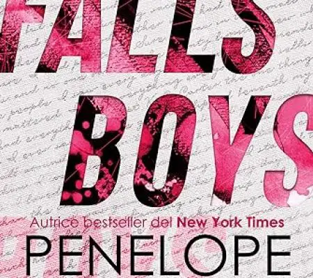 Penelope Douglas falls boys newton compton editore