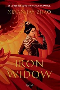 iron widow Xiran Jay Zhao rizzoli