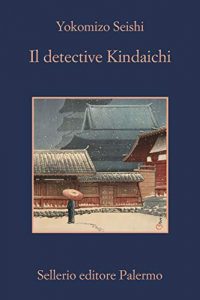 seishi yokomizo il detective kindaichi parole dall'oriente